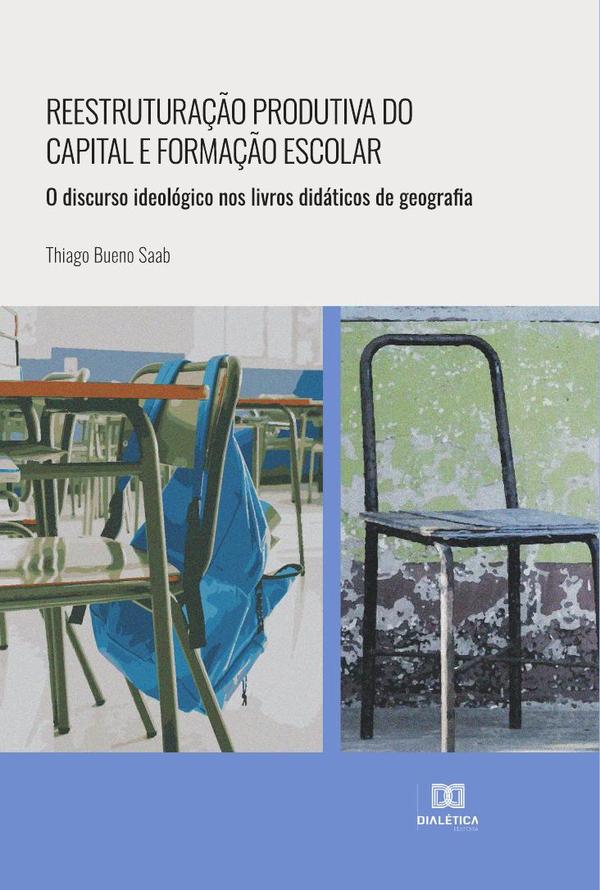 Reestruturação produtiva do capital e formação escolar