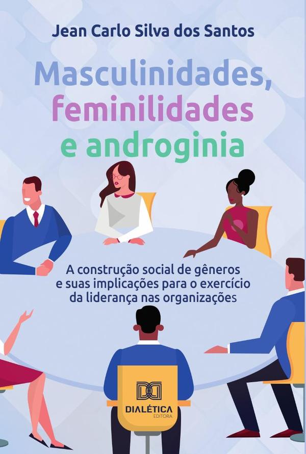Masculinidades, feminilidades e androginia