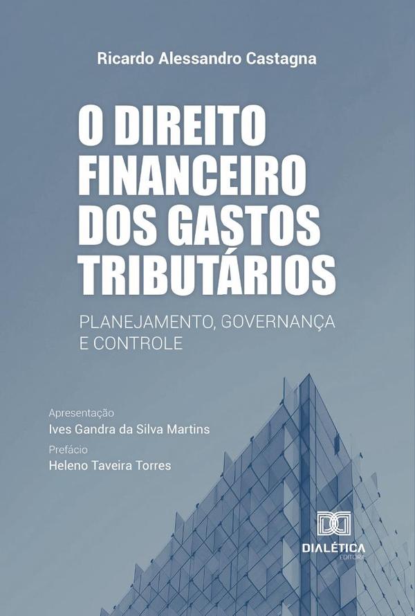 O direito financeiro dos gastos tributários