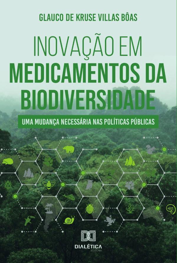 Inovação em medicamentos da biodiversidade