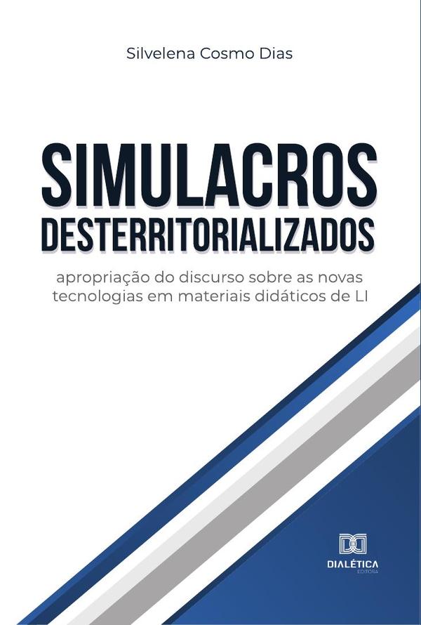 Simulacros desterritorializados