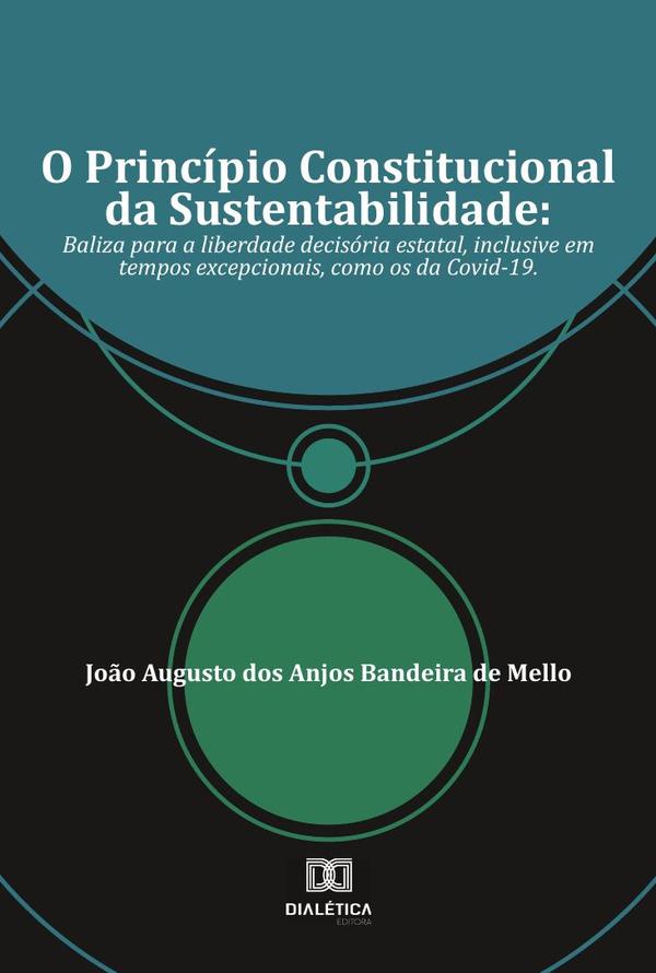 O Princípio Constitucional da Sustentabilidade