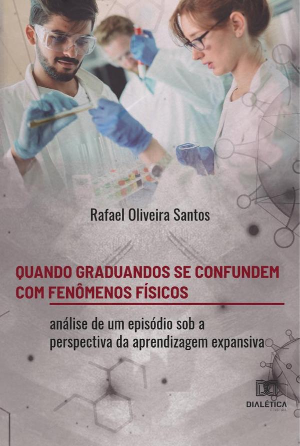 Quando graduandos se confundem com fenômenos físicos
