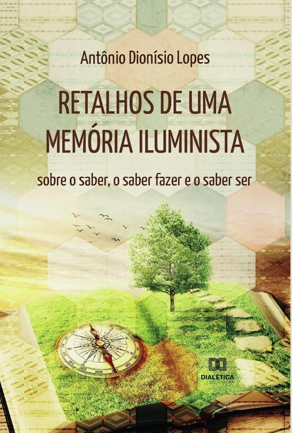 Retalhos de uma memória iluminista