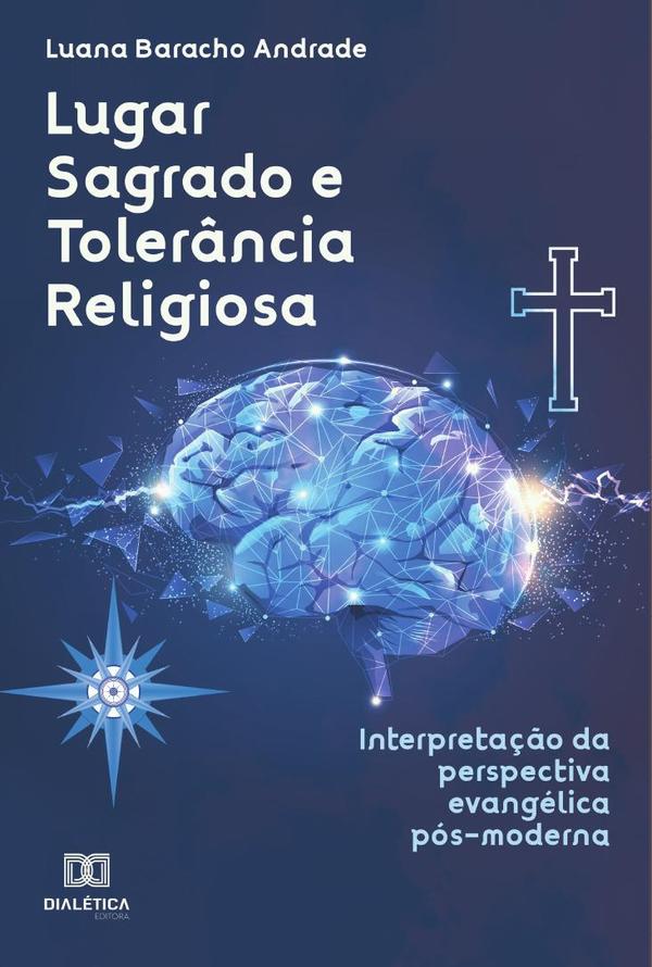 Lugar Sagrado e Tolerância Religiosa