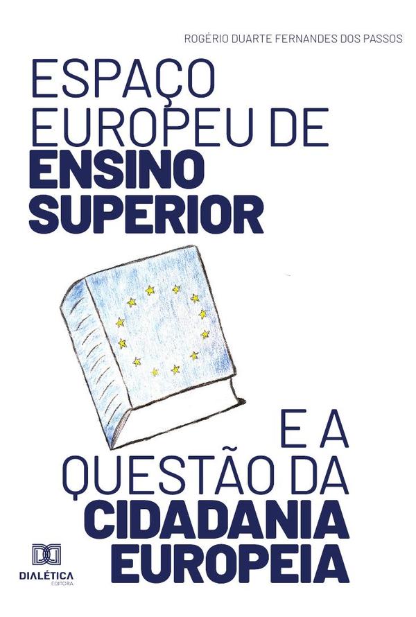 Espaço europeu de Ensino Superior e a questão da cidadania europeia
