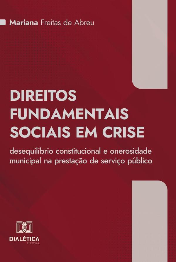 Direitos Fundamentais Sociais em Crise