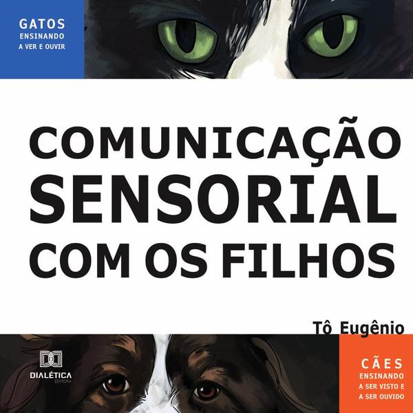 Comunicação Sensorial com os Filhos