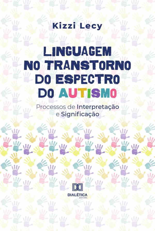 Linguagem no Transtorno do Espectro do Autismo