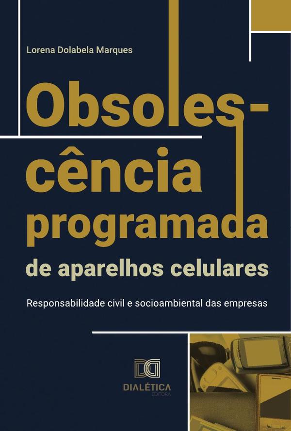 Obsolescência programada de aparelhos celulares