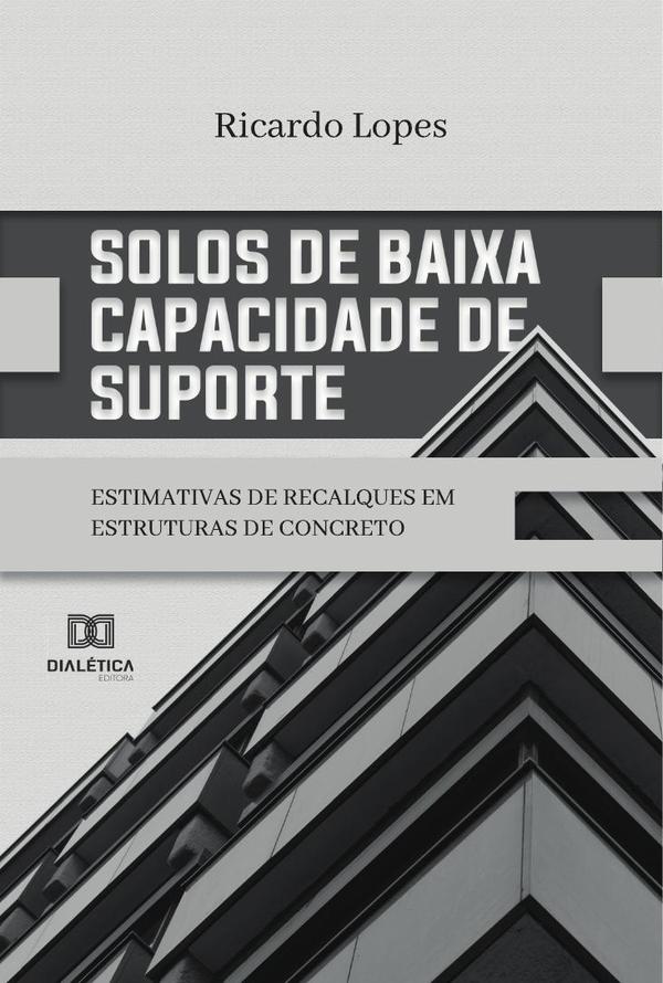 Solos de baixa capacidade de suporte
