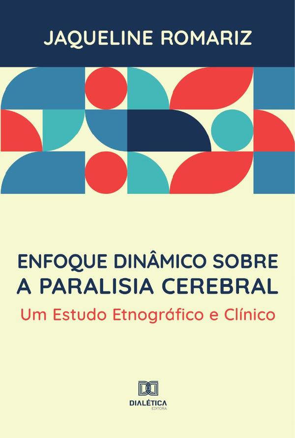 Enfoque dinâmico sobre a paralisia cerebral
