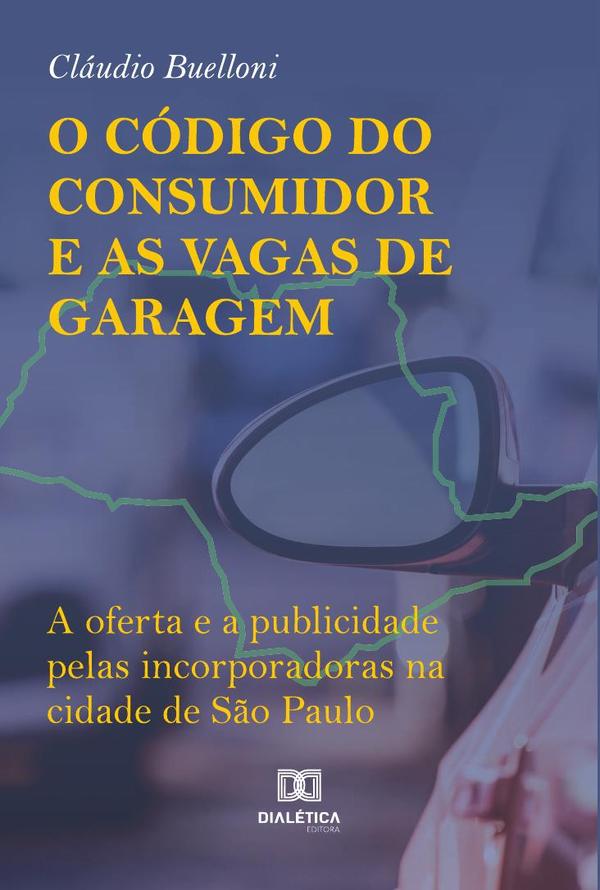 O Código do Consumidor e as Vagas de Garagem