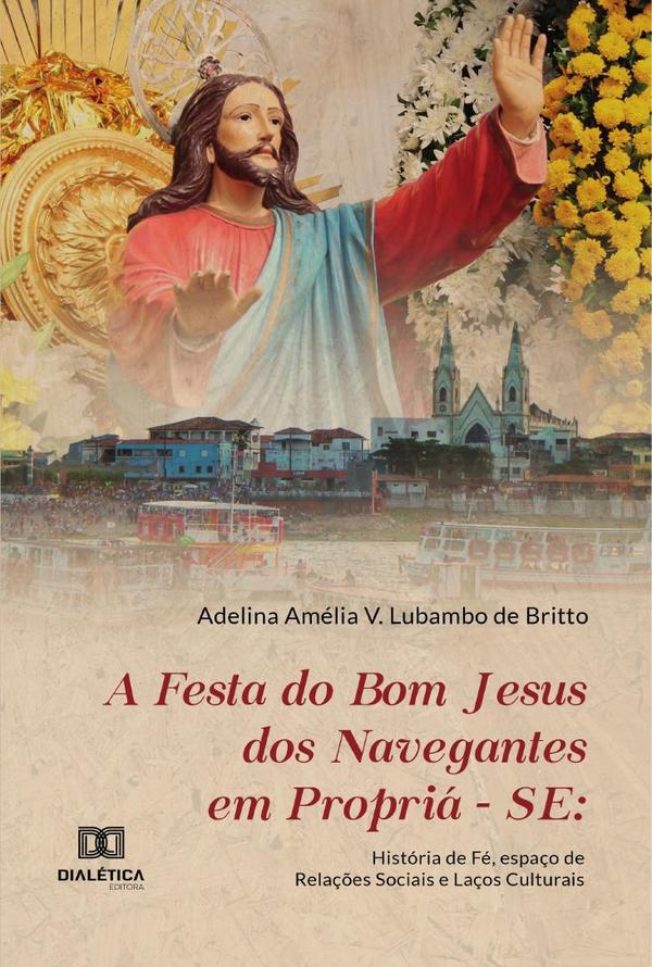 A Festa do Bom Jesus dos Navegantes em Propriá-se