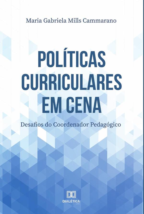 Políticas Curriculares em cena
