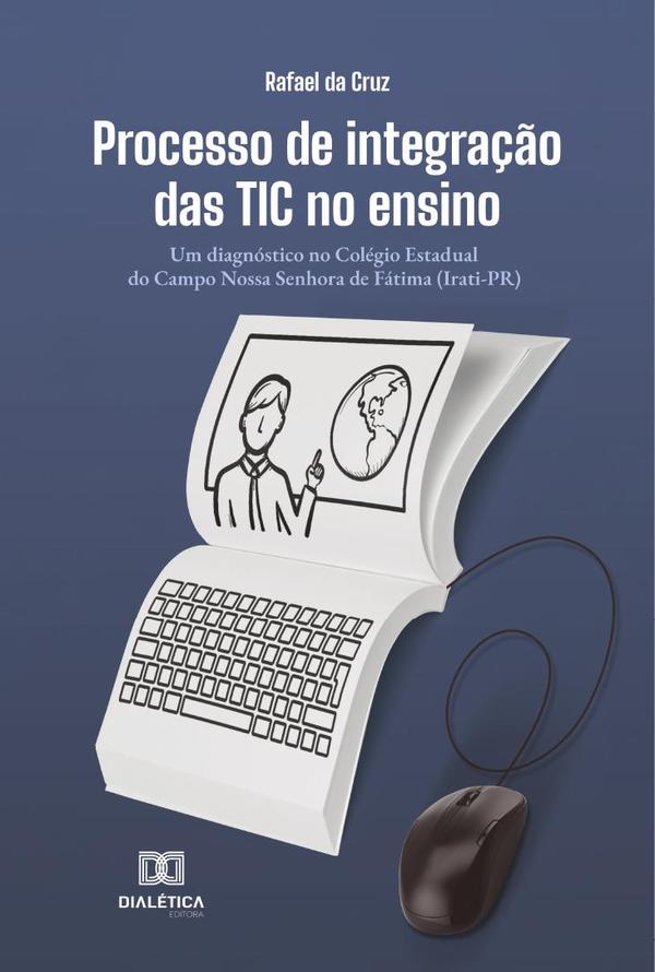 Processo de integração das TIC no ensino