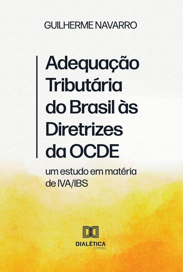 Adequação Tributária do Brasil às Diretrizes da OCDE