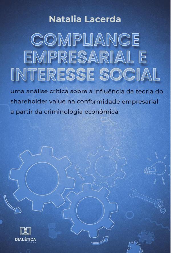 Compliance empresarial e interesse social
