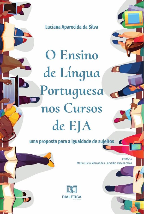 O Ensino de Língua Portuguesa nos Cursos de EJA