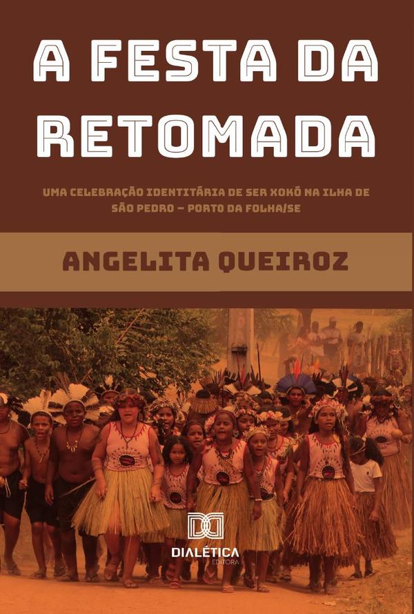 A Festa da Retomada