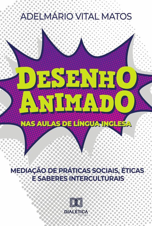 Desenho animado nas aulas de língua inglesa