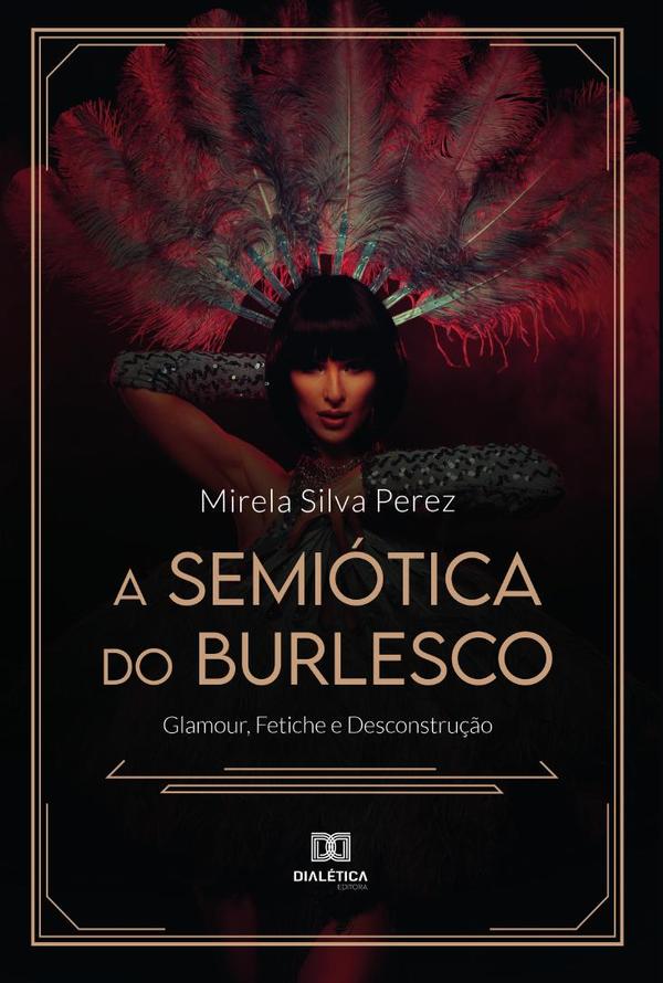 A Semiótica do Burlesco