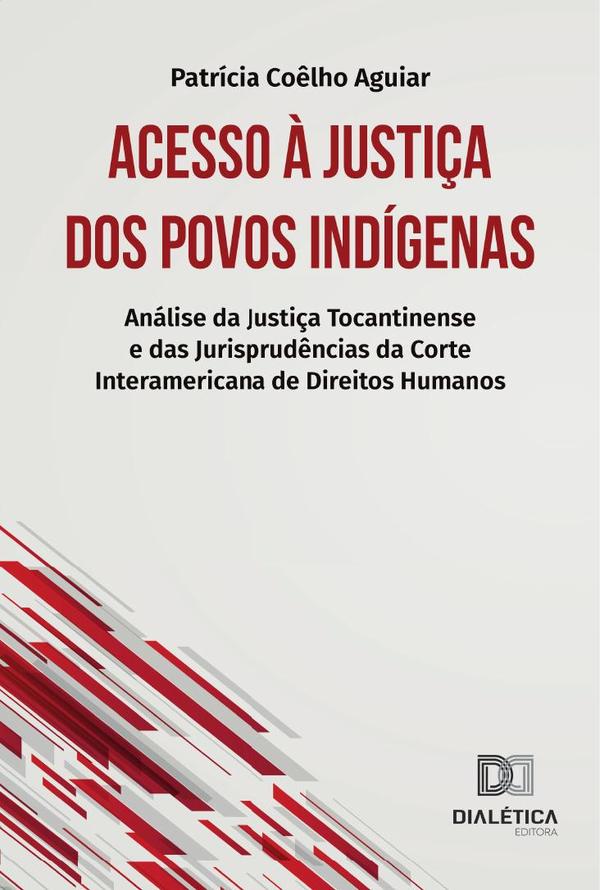 Acesso à Justiça dos povos indígenas