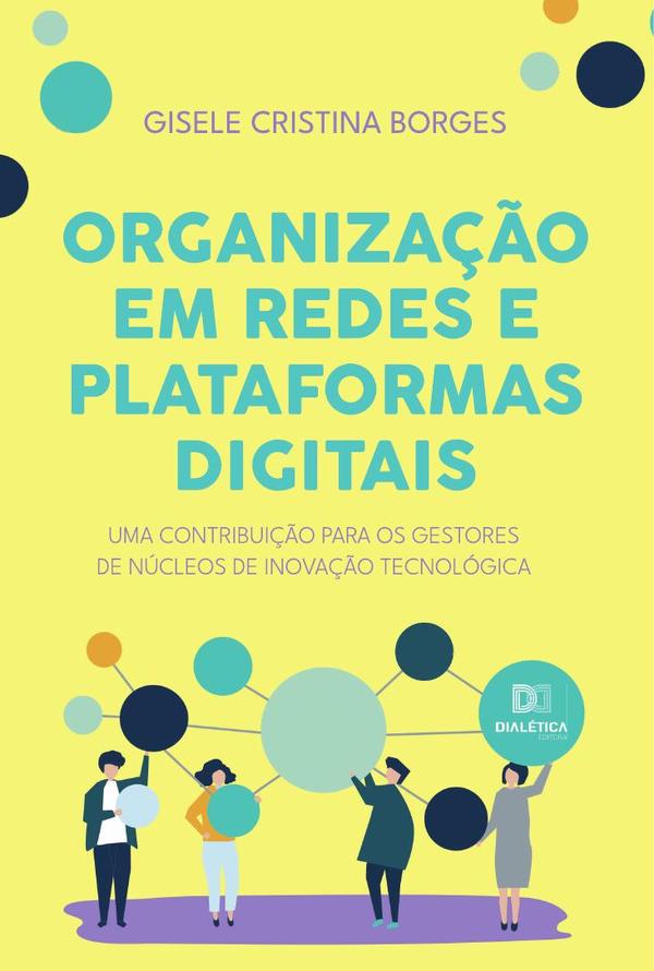 Organização em redes e plataformas digitais