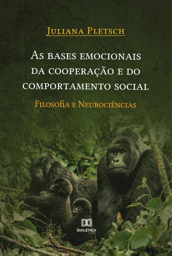 As bases emocionais da cooperação e do comportamento social