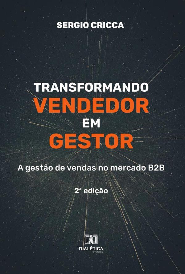 Transformando vendedor em gestor