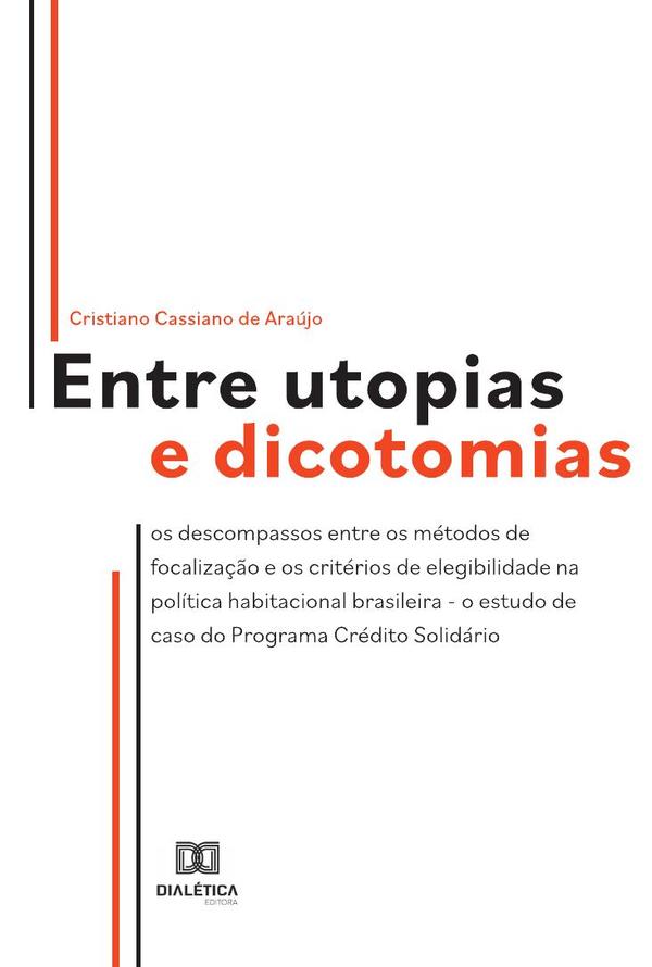 Entre utopias e dicotomias
