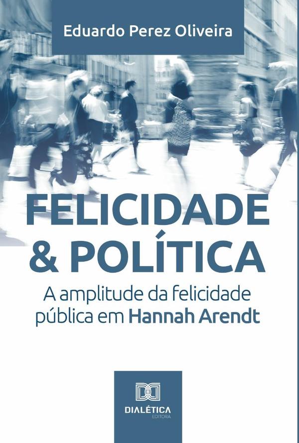 Felicidade & Política