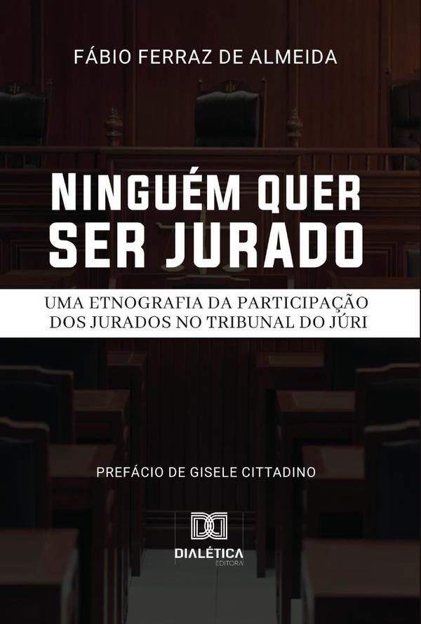 Ninguém quer ser jurado