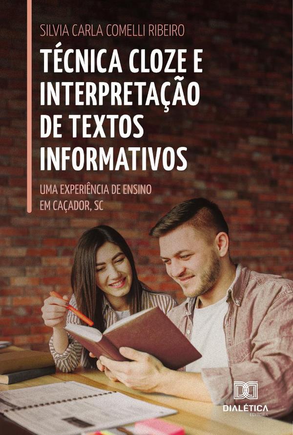 Técnica Cloze e Interpretação de Textos Informativos