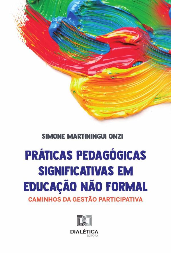 Práticas Pedagógicas Significativas em Educação Não Formal