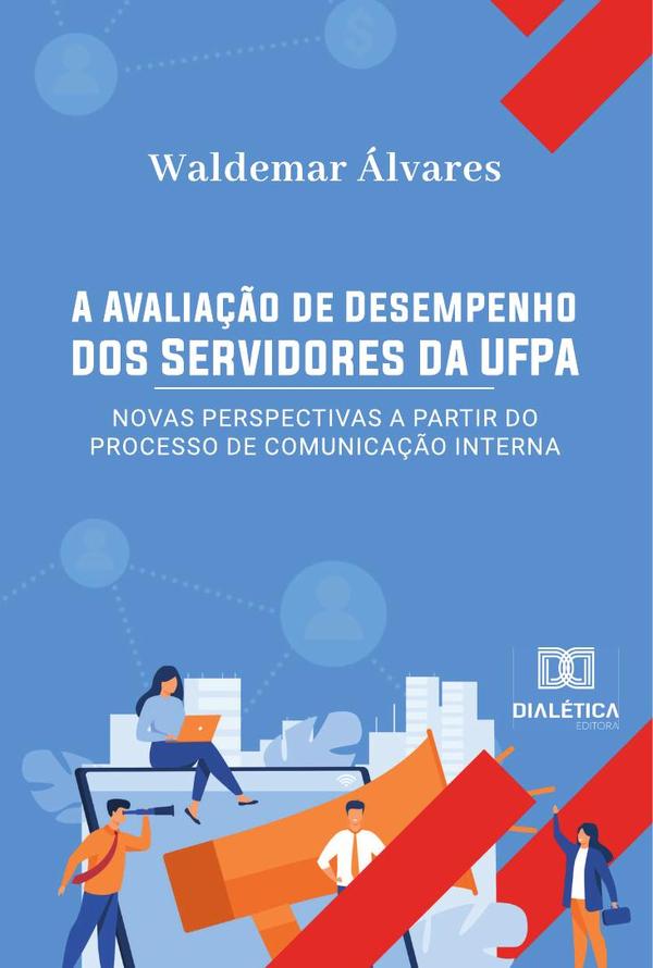 A Avaliação de Desempenho dos Servidores da UFPA