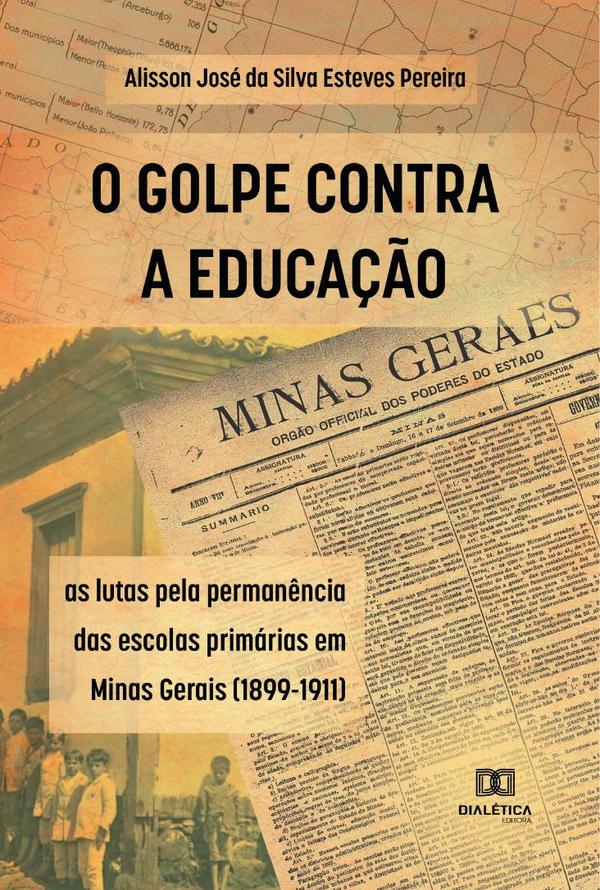 O Golpe Contra a Educação