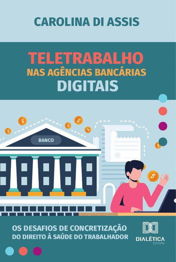 Teletrabalho nas agências bancárias digitais
