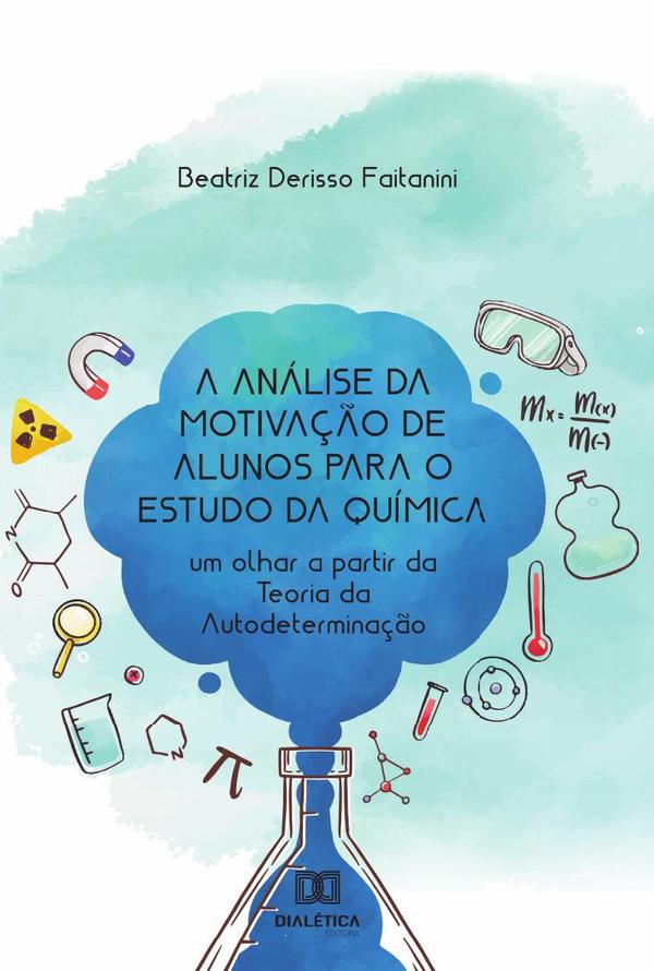 A análise da motivação de alunos para o estudo da química