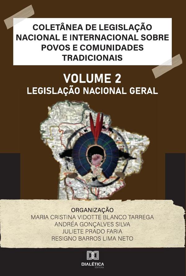 Coletânea de Legislação Nacional e Internacional sobre Povos e Comunidades Tradicionais