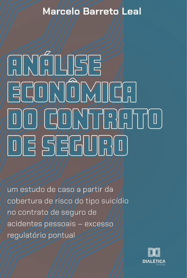 Análise econômica do contrato de seguro