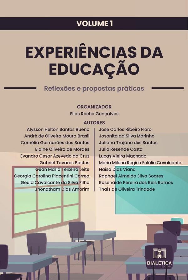 Experiências da Educação - reflexões e propostas práticas