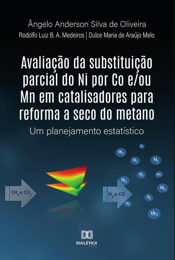 Avaliação da substituição parcial do Ni por Co e/ou Mn em catalisadores para reforma a seco do metano