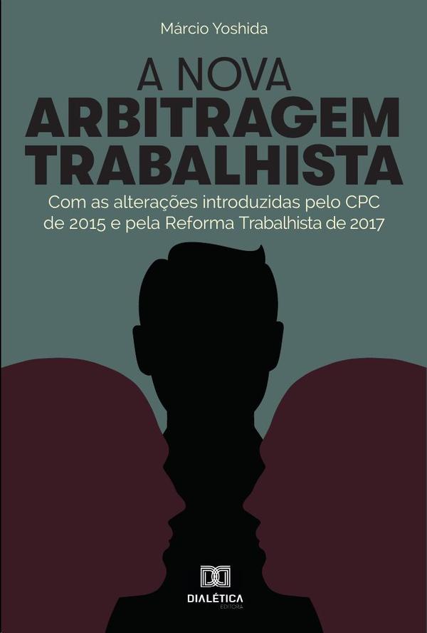 A nova arbitragem trabalhista