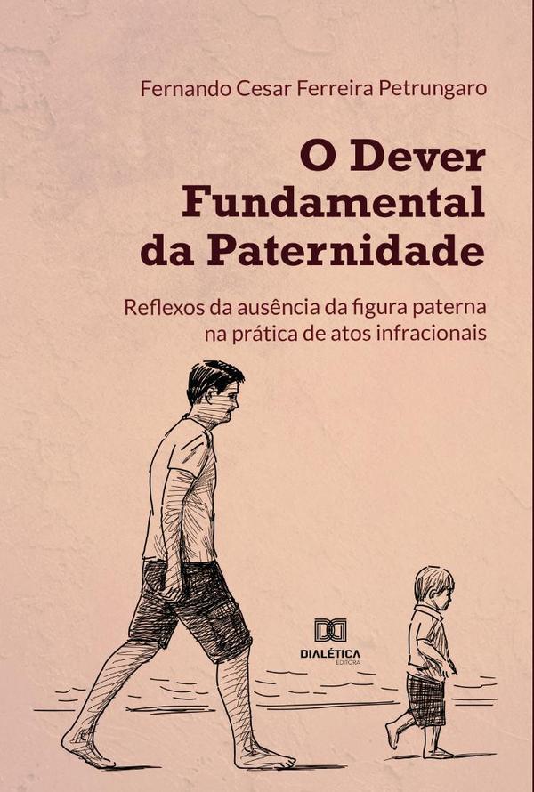 O dever fundamental da paternidade