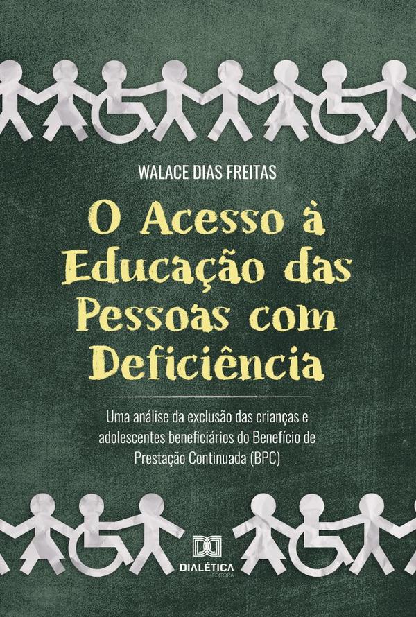 O Acesso à Educação das Pessoas com Deficiência
