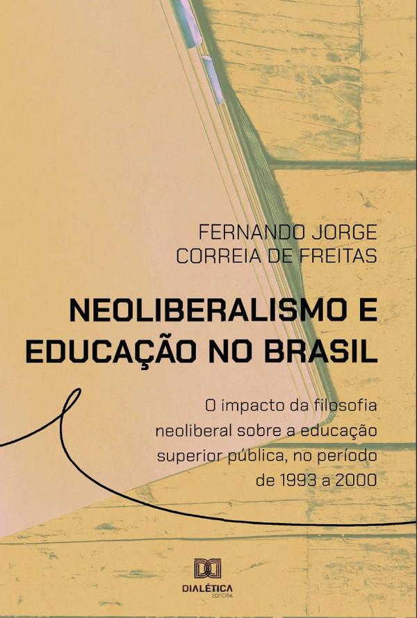 Neoliberalismo e educação no Brasil