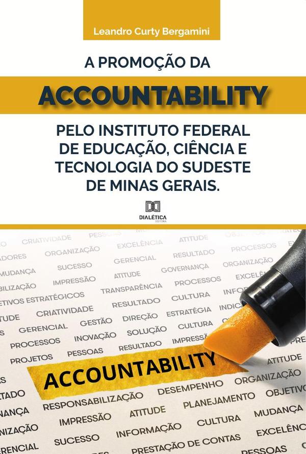 A promoção da accountability pelo Instituto Federal de Educação, Ciência e Tecnologia do Sudeste de Minas Gerais