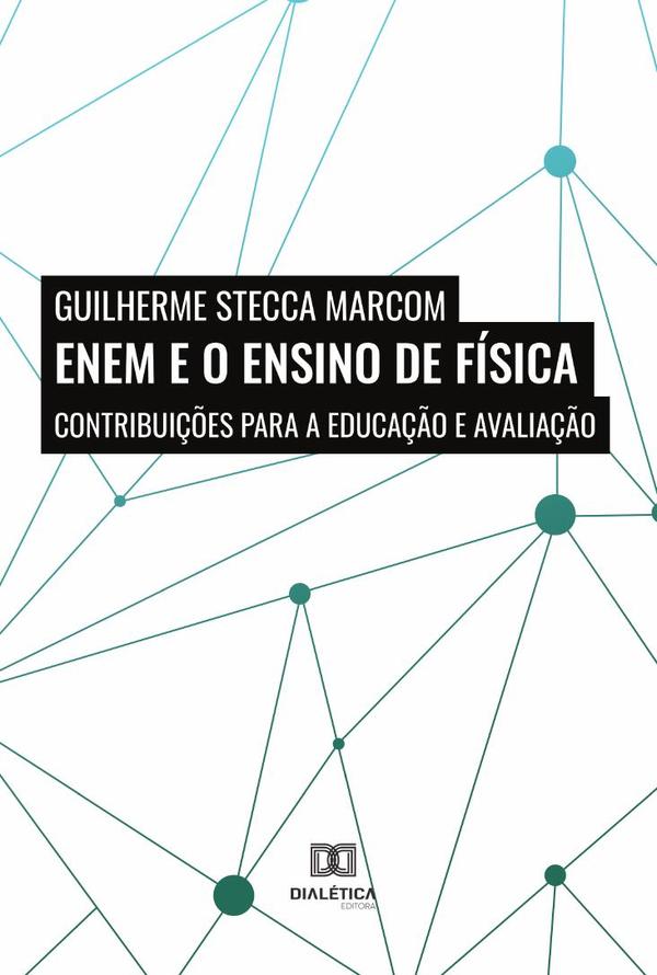 ENEM e o Ensino de Física