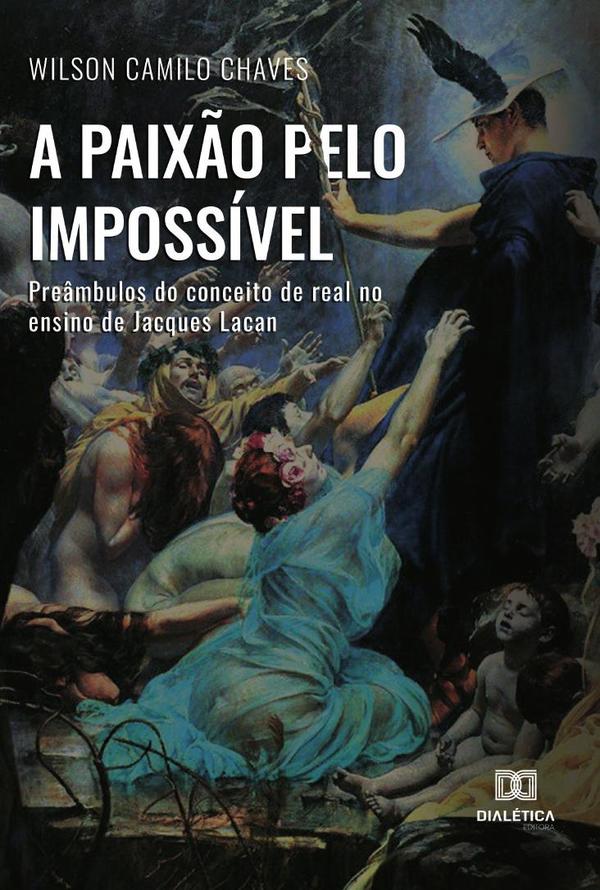 A paixão pelo impossível